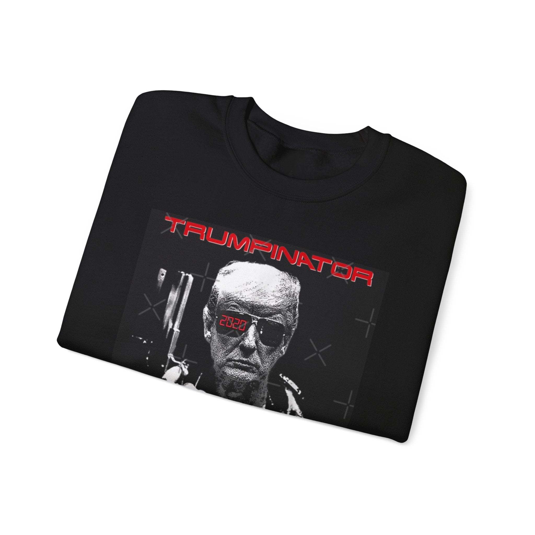 Trumpinator Sweatshirt - 'I'll Be Back'